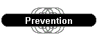 Prevention